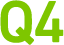 Q4